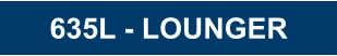 635L - Lounger